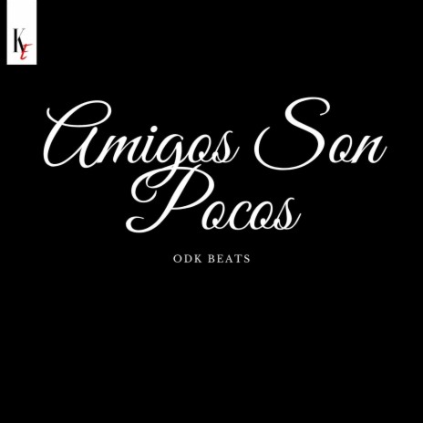 Amigos Son Pocos cover art