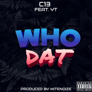 Who Dat ft. Austin YT Arndt cover art