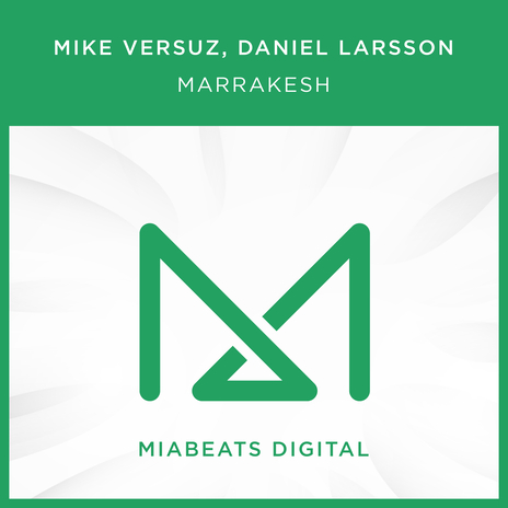 Marrakesh (Original Mix) ft. Daniel Larsson