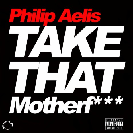Take That Motherf*** (Marcus in da Future House Remix Edit) cover art