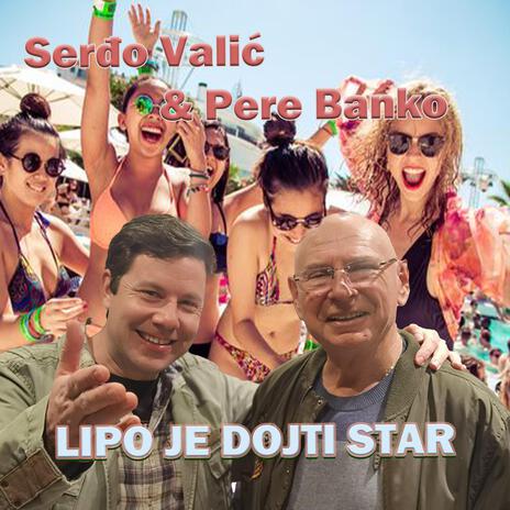 LIPO JE DOJTI STAR ft. PETAR BANKO cover art