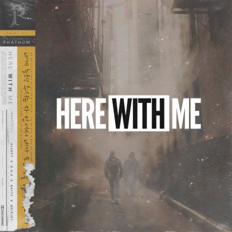 Here with Me ft. Alcott, D.O.A, Battz & Bri3jet cover art
