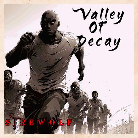 Valley of Decay cover art
