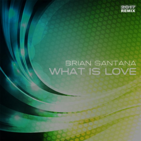 What Is Love 2017 (Instrumental Dance Rocker Remix Edit) cover art