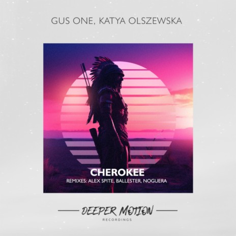 Cherokee (Ballester, NOGUERA Remix) ft. Katya Olszewska cover art