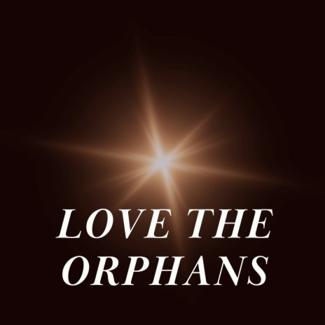 Love the Orphans cover art