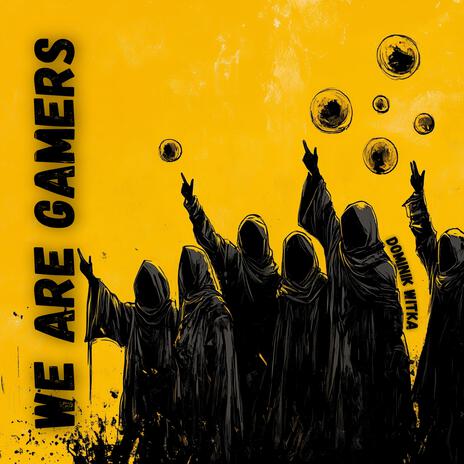 We Are Gamers cover art