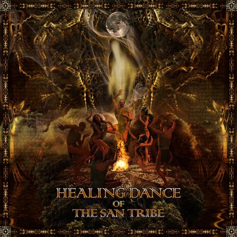 Sacred Power VA Healing Dance of the San Tribe cover art