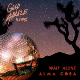 Wait Alone (Gold Ablaze Remix) cover art
