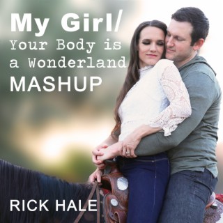 My Girl / Your Body Is a Wonderland (Mash-Up) cover art