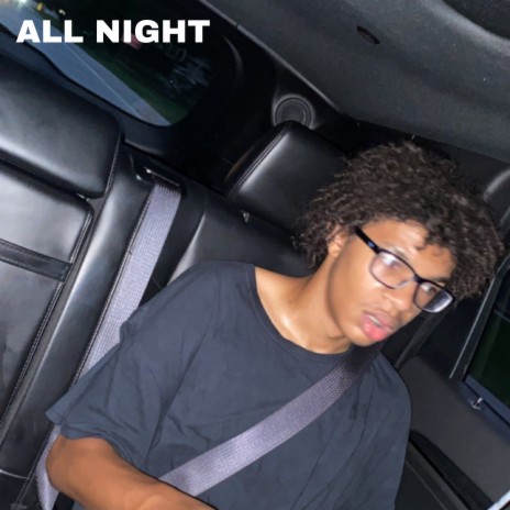 ALL NIGHT ft. BancRoll cover art