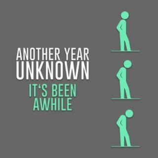 It's Been Awhile cover art