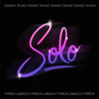 Solo ft. Mireia Labazuy cover art