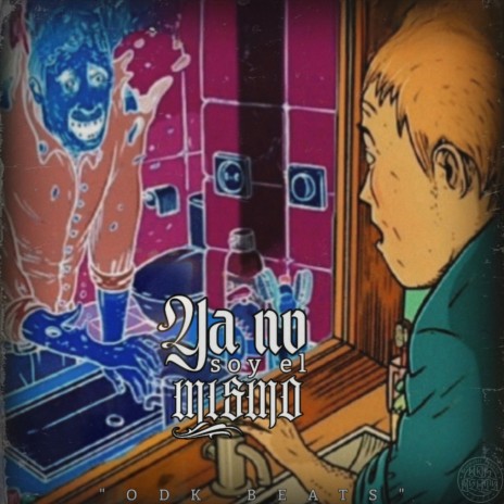 Ya No Soy El Mismo cover art