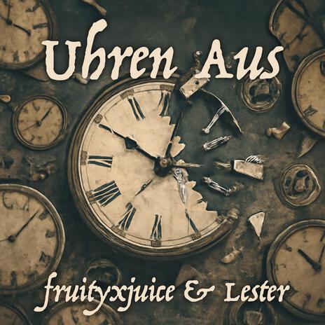 Uhren Aus ft. Le$ter cover art