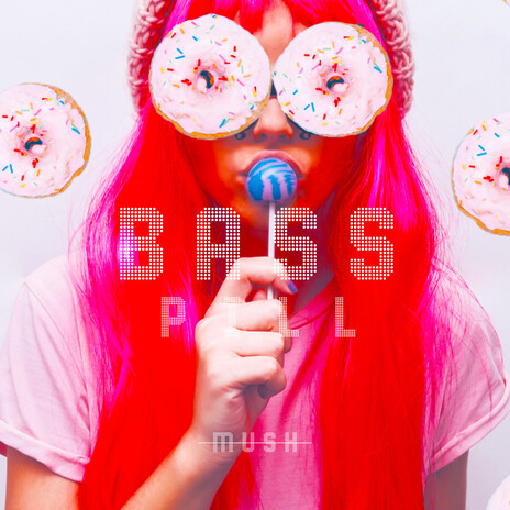 Bass Pill cover art