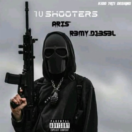 10shooters ft. R3MY D13S3L cover art