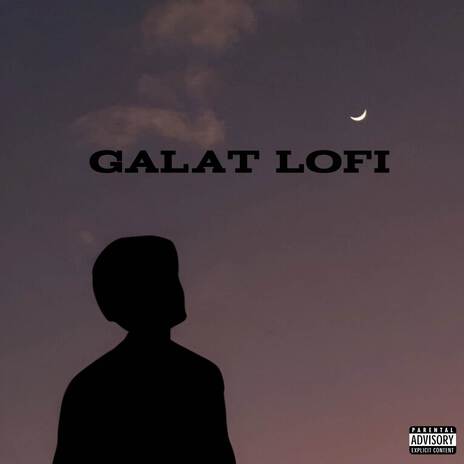 Galat Lofi ft. Aajnabi cover art