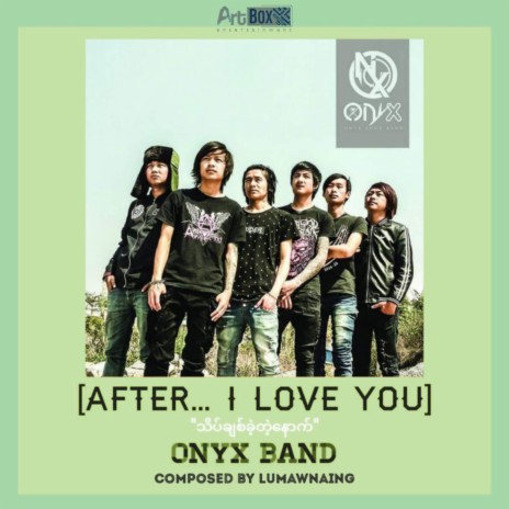 After I Love You ft. ONYX Band cover art