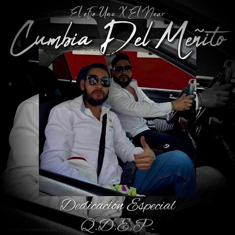Cumbia Del Meñito ft. EL NEAR cover art