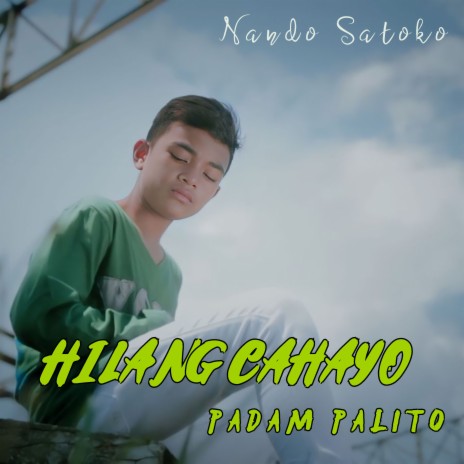 Hilang Cahayo Padam Palito cover art