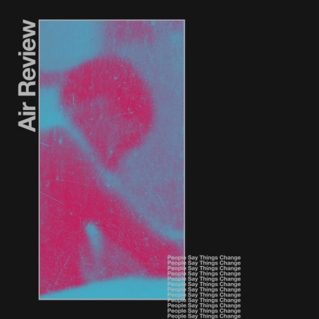 People Say Things Change (Leach Remix) [feat. Leach] cover art