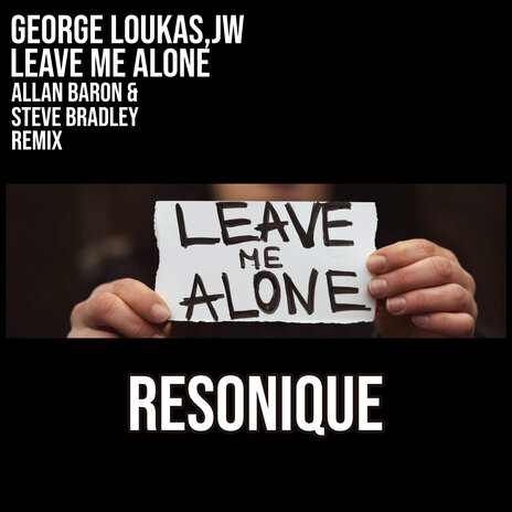 Leave Me Alone (Sex Beaver Remix Edit) ft. JW cover art