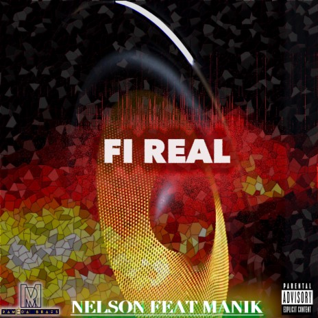 Fi Real ft. Manik cover art