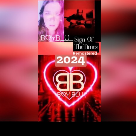 Sign Of The Times- A Boy Blu Rendition (2024 Remastered) cover art