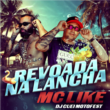 Revoada na Lancha ft. Dj Cuei Motofest cover art