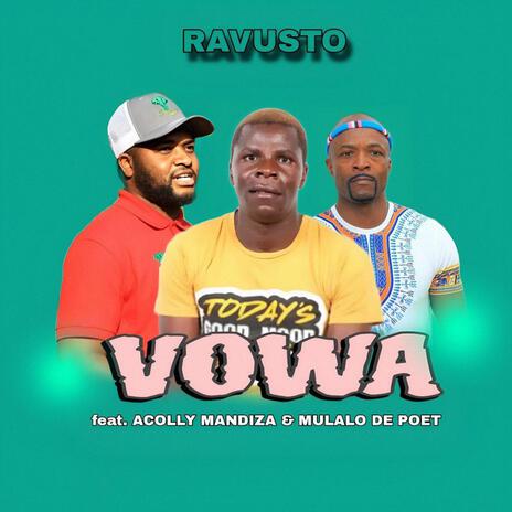VOWA ft. Acolly mandiza & Mulalo de poet cover art