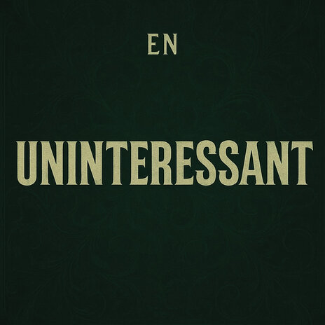 Uninteressant cover art