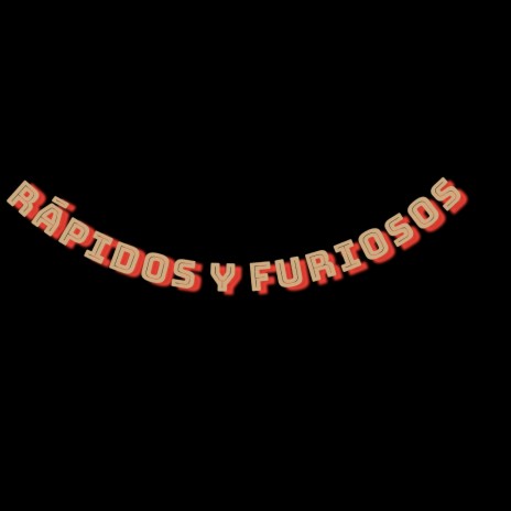 RÁPIDOS Y FURIOSOS ft. KING DUARTE cover art