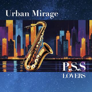 Urban Mirage