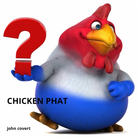 Chicken Phat cover art
