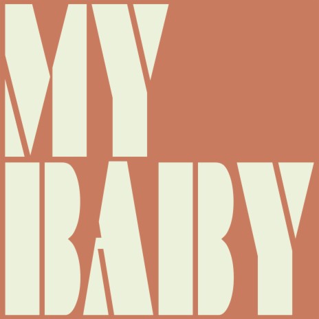 My Baby cover art