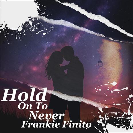 Hold On to Never cover art