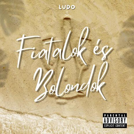 Fiatalok és bolondok cover art