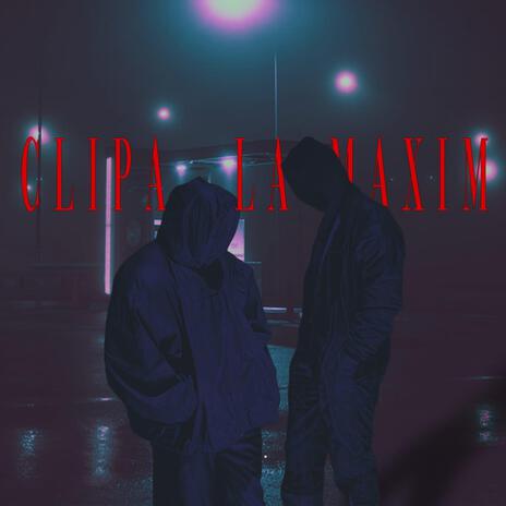 CLIPA LA MAXIM ft. GaBee cover art