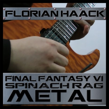 Spinach Rag (From Final Fantasy VI) [Metal Version] cover art