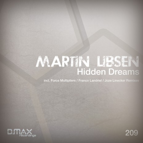 Hidden Dreams (Force Multipliers Remix) cover art