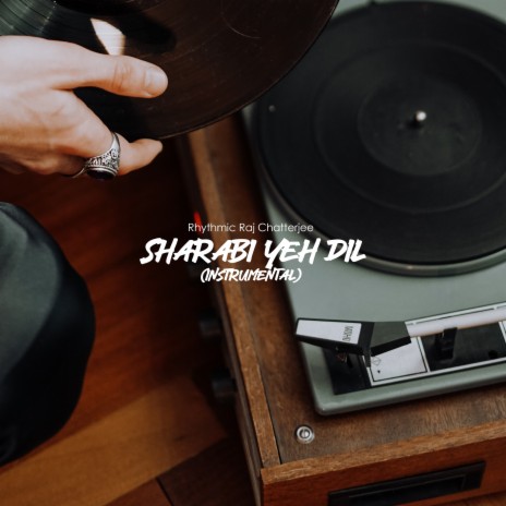 Sharabi Yeh Dil cover art