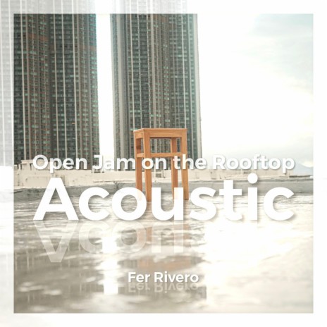 Open Jam on the Rooftop (Acoustic) cover art