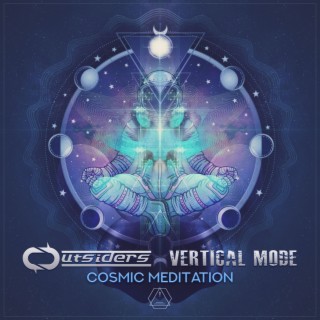 Cosmic Mediation ft. Vertical Mode