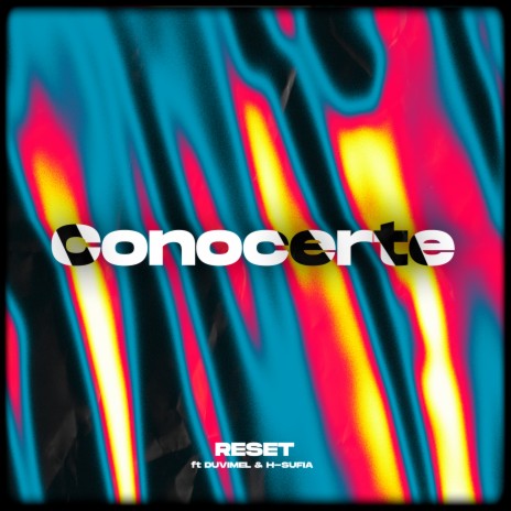 Conocerte ft. duvimel & h-sufia cover art