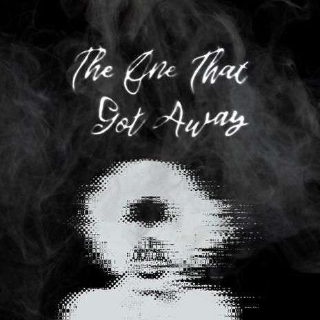 The One That Got Away cover art