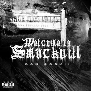 Welcome To SmackVill