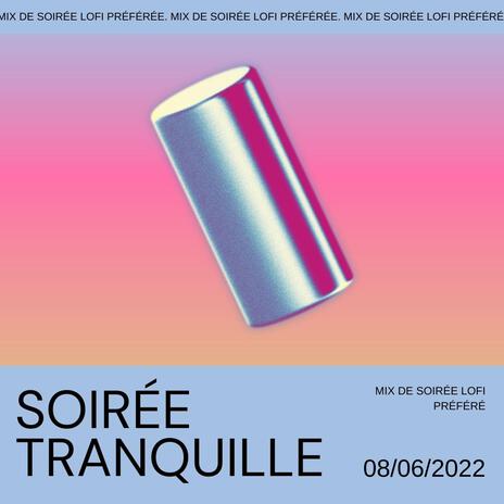 Soirée Tranquille cover art