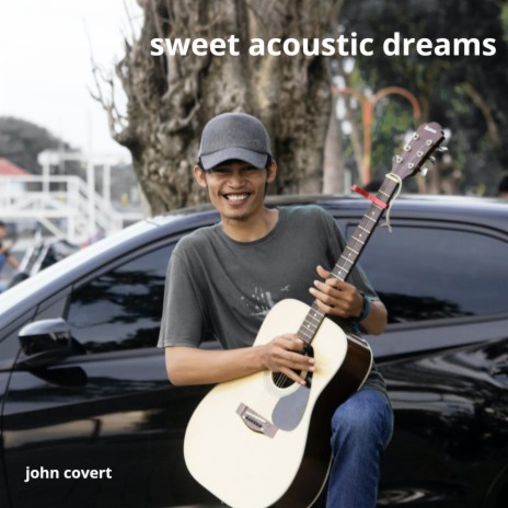 Sweet Acoustic Dreams cover art