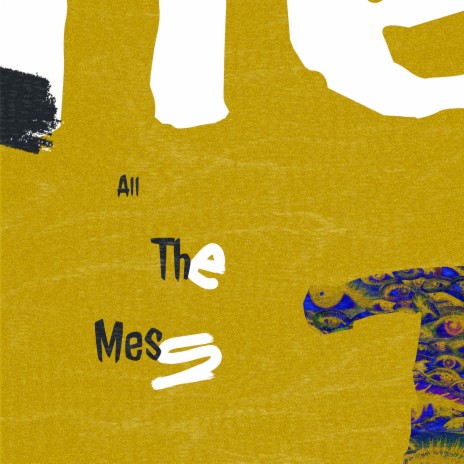 All the Mess cover art